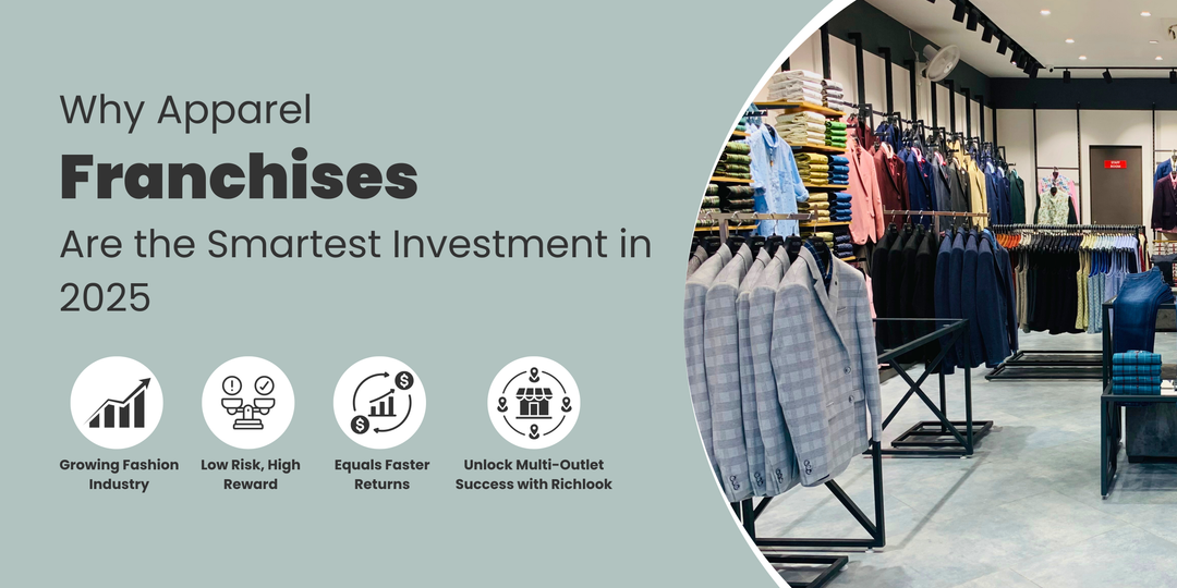 Why Apparel Franchises Are the Smartest Investment in 2025